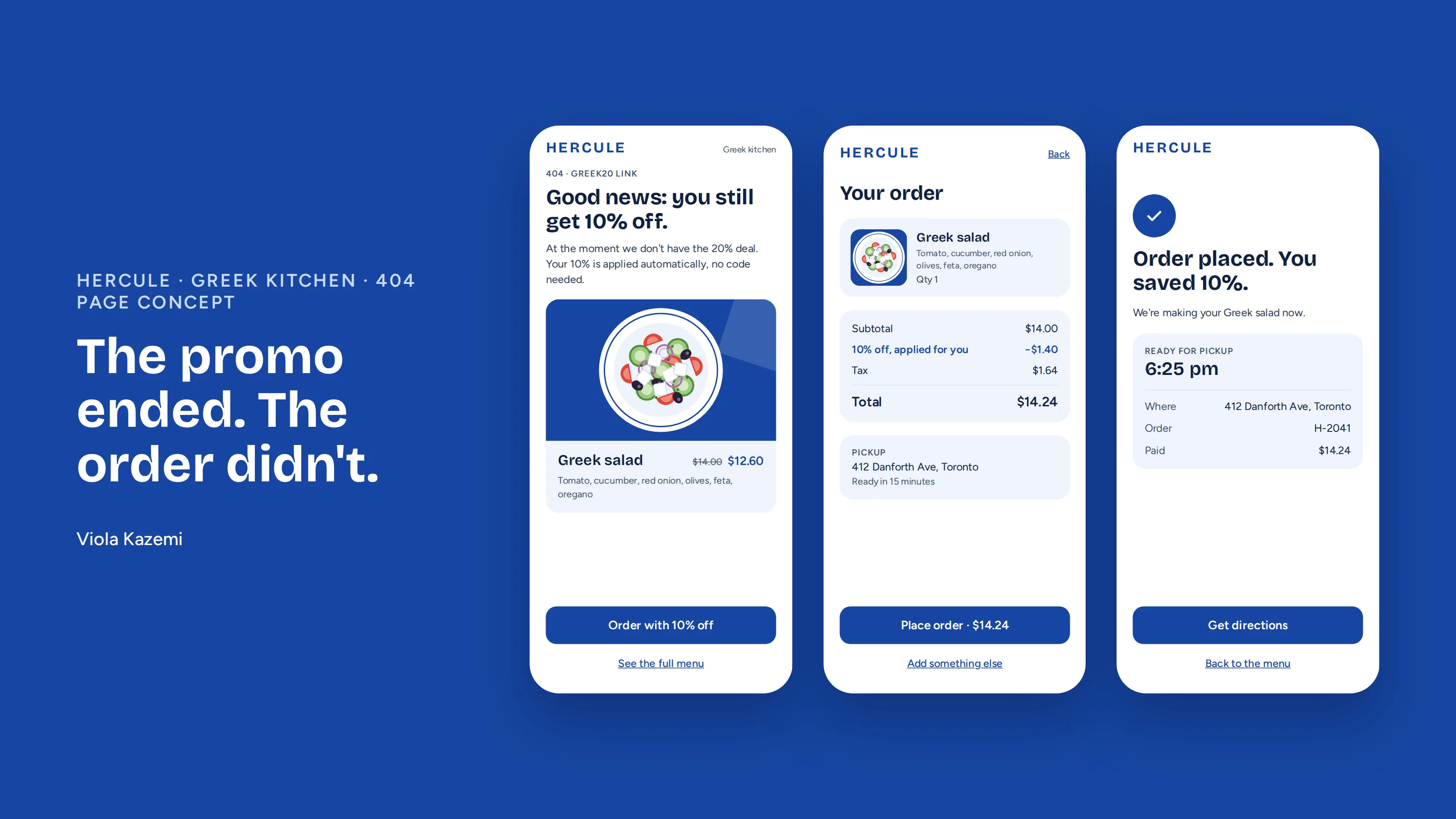 Three screens of the Hercule ordering site: a 404 page offering 10% off with a Greek salad card, the order review, and the pickup confirmation